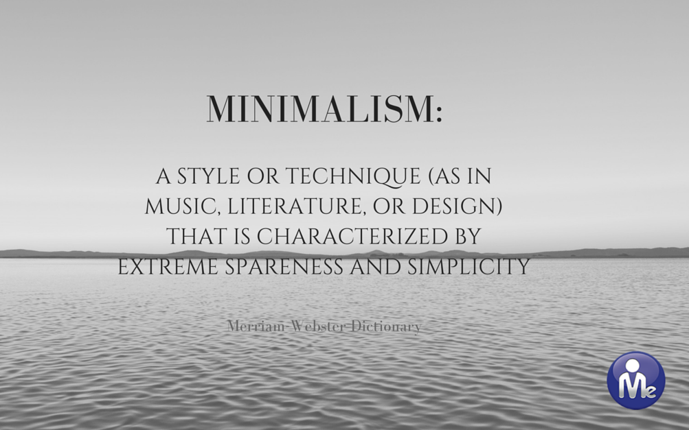 The Minimalist Mindset