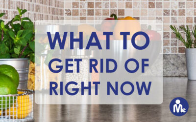 What To Get Rid Of Right Now: In Your Kitchen