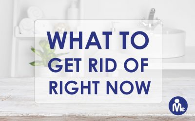 What To Get Rid Of Now: In Your Bathroom