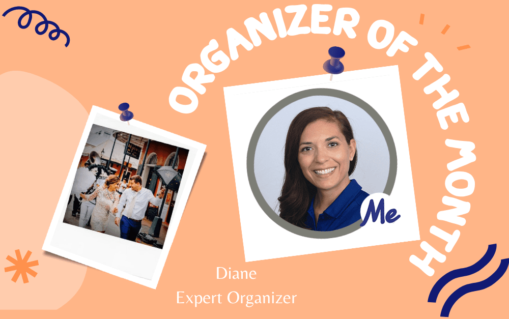 Organizer of the Month: Diane